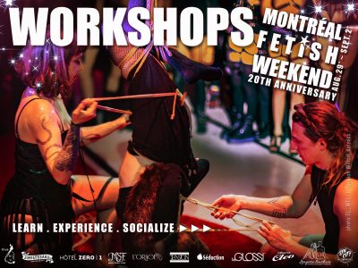 Montreal Fetish Weekend Workshops Hotel Zero1