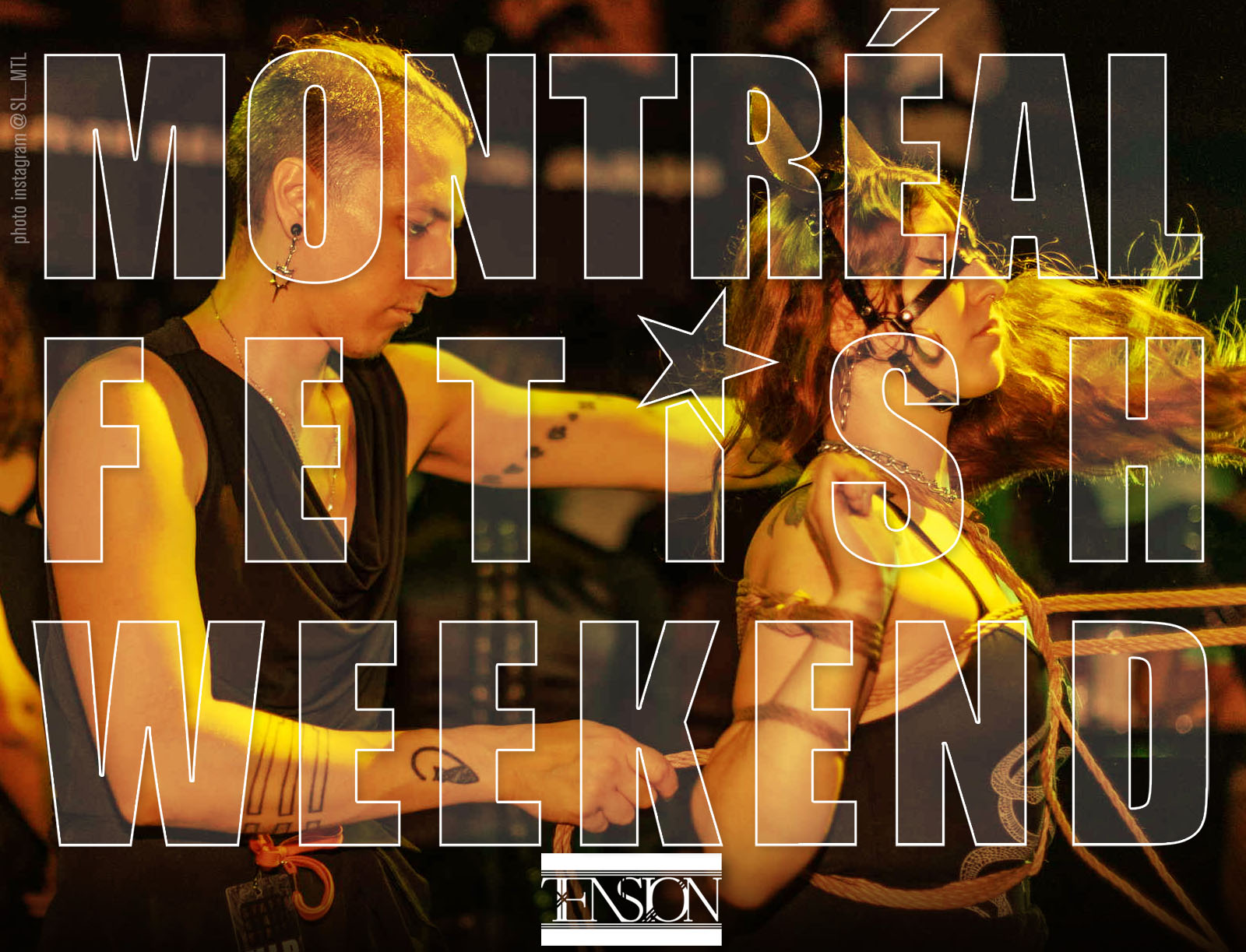 Tension Workshops Montreal Fetish Weekend Festival Fashion Latex LGBTQ party event