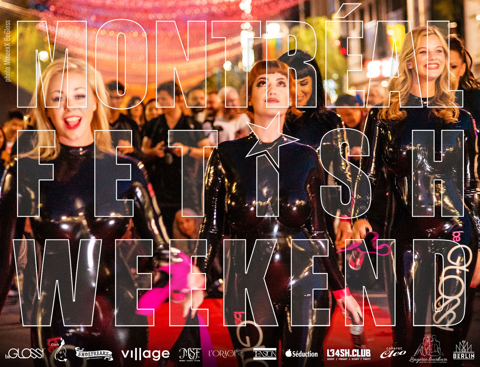 Village Montreal Fetish Weekend Festival Fashion Latex LGBTQ party event