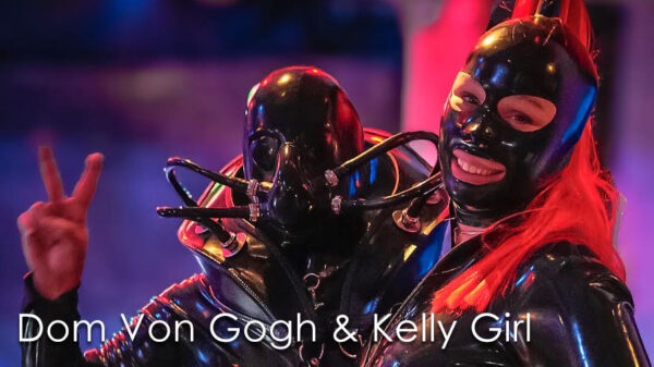 Don Von Gogh & Kelly Girl Workshops Ateliers Montreal Fetish Weekend Festival Fashion Latex LGBTQ party event Don Von Gogh & Kelly Girl Workshops Ateliers Montreal Fetish Weekend Festival Fashion Latex LGBTQ party event