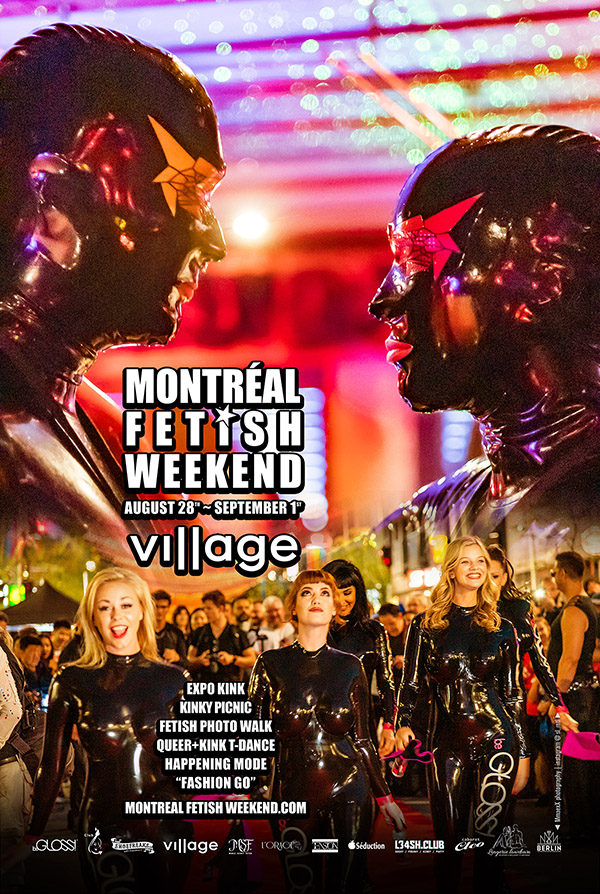 Montreal Fetish Weekend Festival Fashion Latex LGBTQ party event